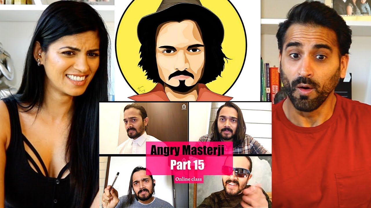 BB KI VINES | Angry Masterji- Part 15 | REACTION!!