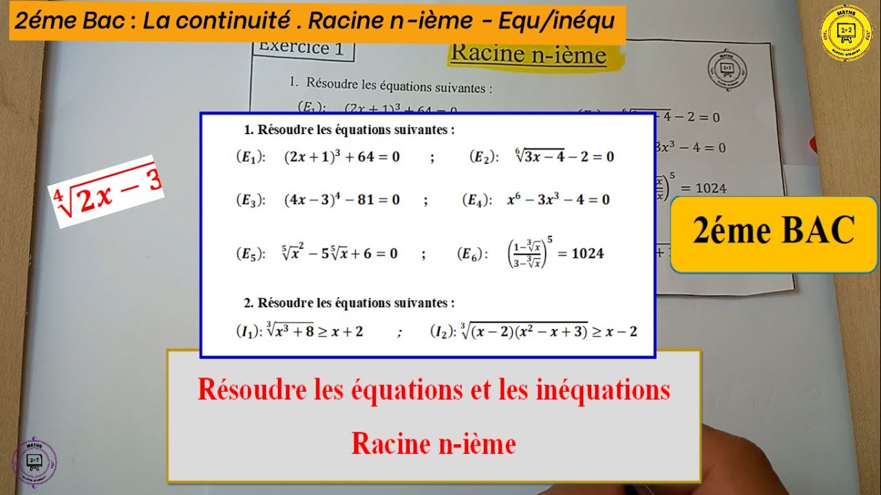 Résoudre les équations et les inéquations Racine n-ième: 2 Bac