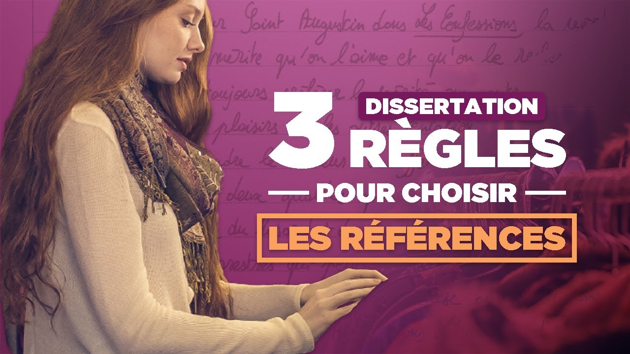 Dissertation : les 3 règles pour choisir les références