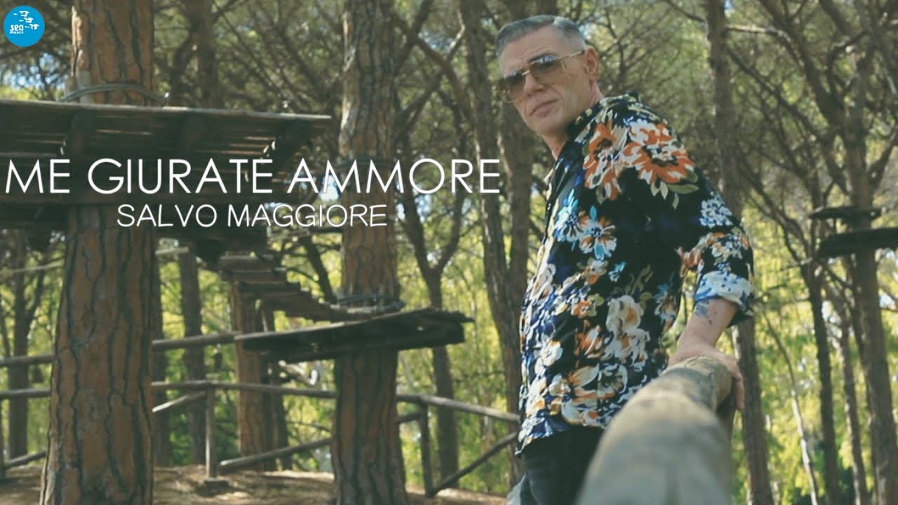 Salvo Maggiore - Me giurate ammore ( Ufficiale 2021 )