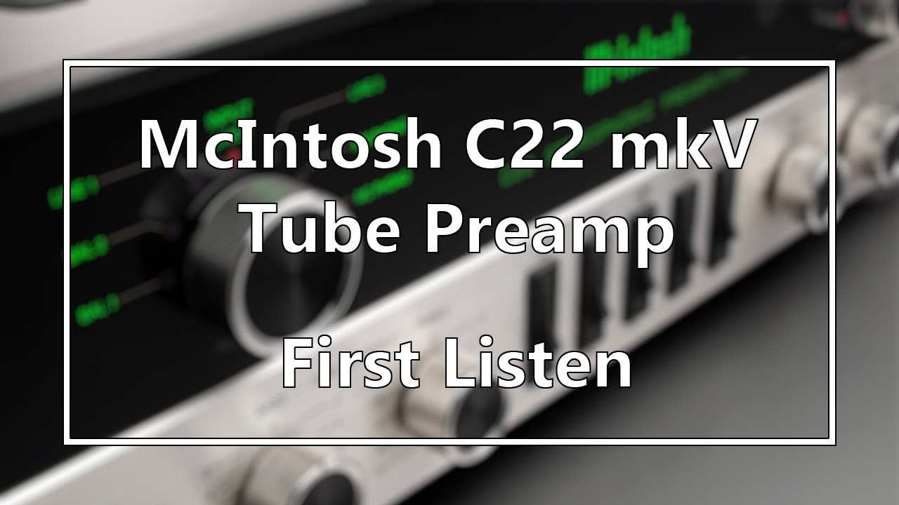 McIntosh C22 mkV ламповый аналоговый предусилитель