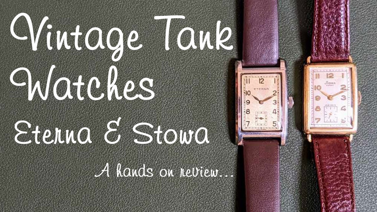 Vintage Eterna Clamshell & Stowa Tank watches - hands on review