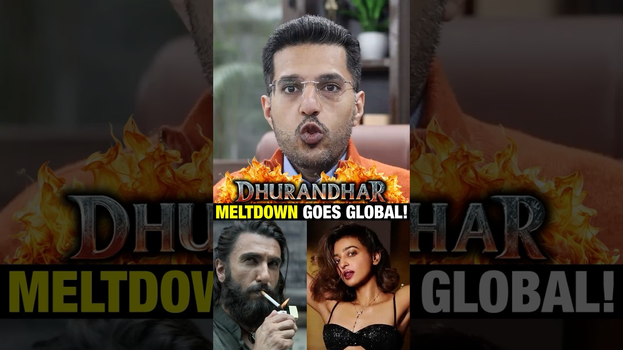Meltdown #dhurandhar goes Global!