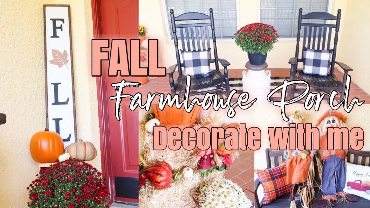 FALL FARMHOUSE FRONT PORCH DECOR 2019 | CLEAN AND DECORATE WITH ME | FALL DECOR IDEAS
