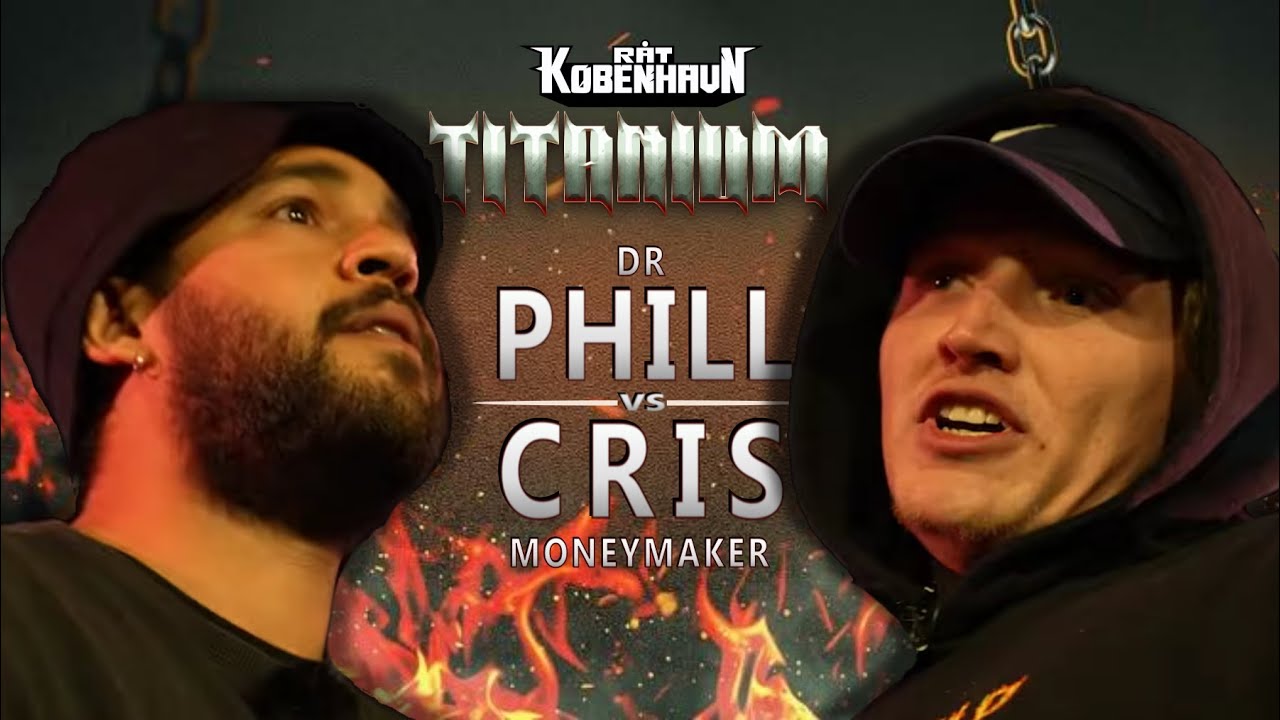 Dr. Phill vs. Cris Moneymaker | R&aring;tK&oslash;benhavn Rap Battle