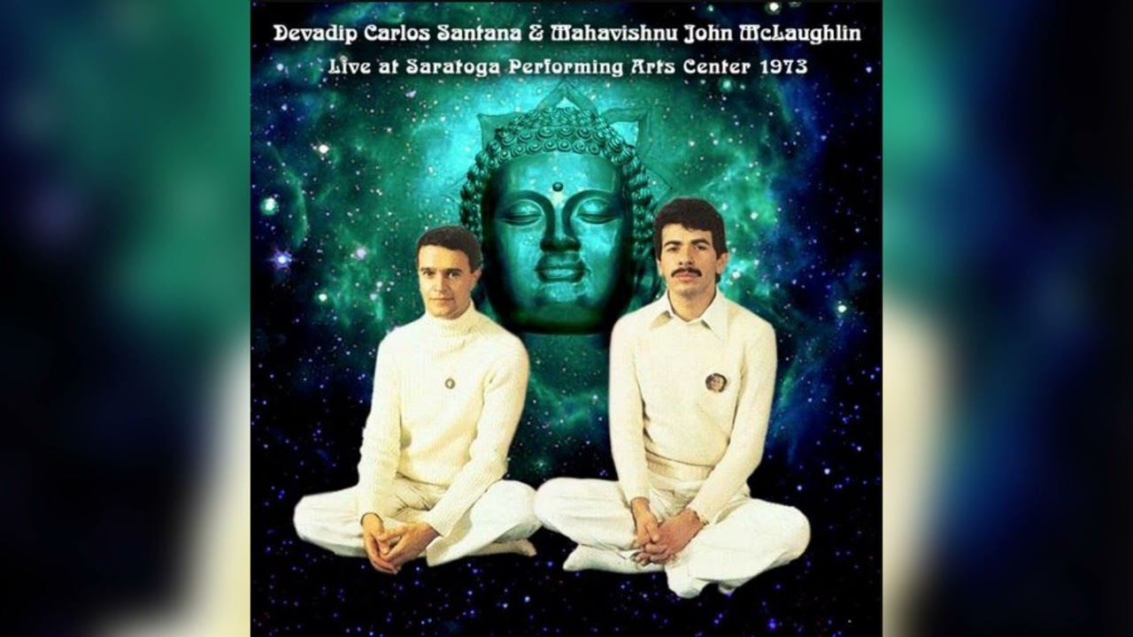 Devadip Carlos Santana Mahavishnu John Mclaughlin|Live at Saratoga Performing Arts Center 26-8-1973