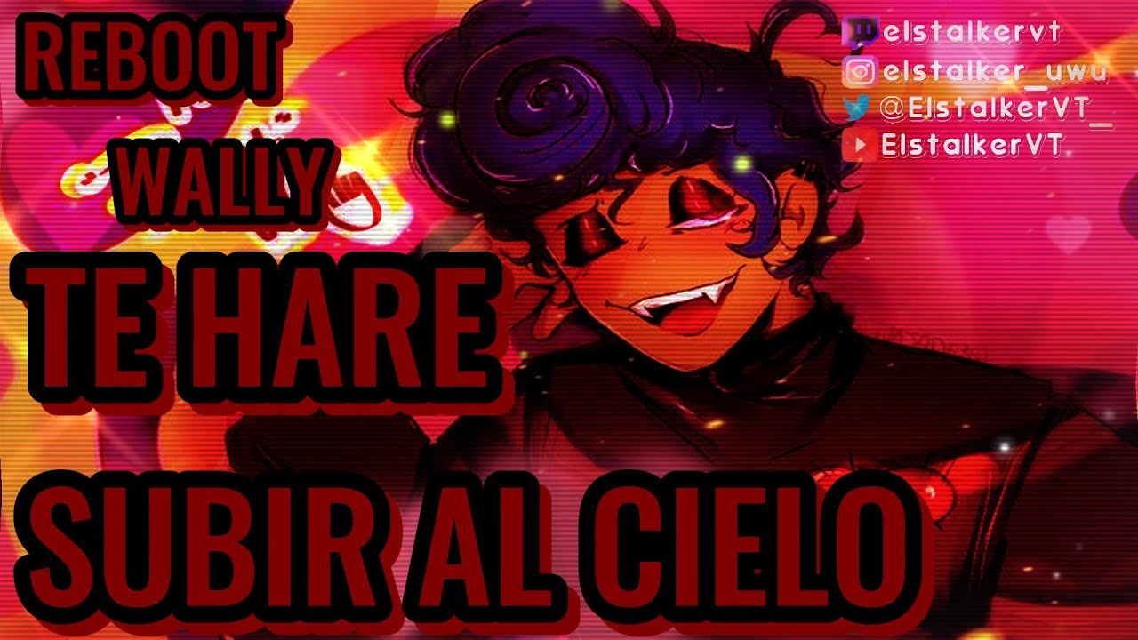 Reboot Wally Yandere te secuestra ASMR ROLEPLAY +18