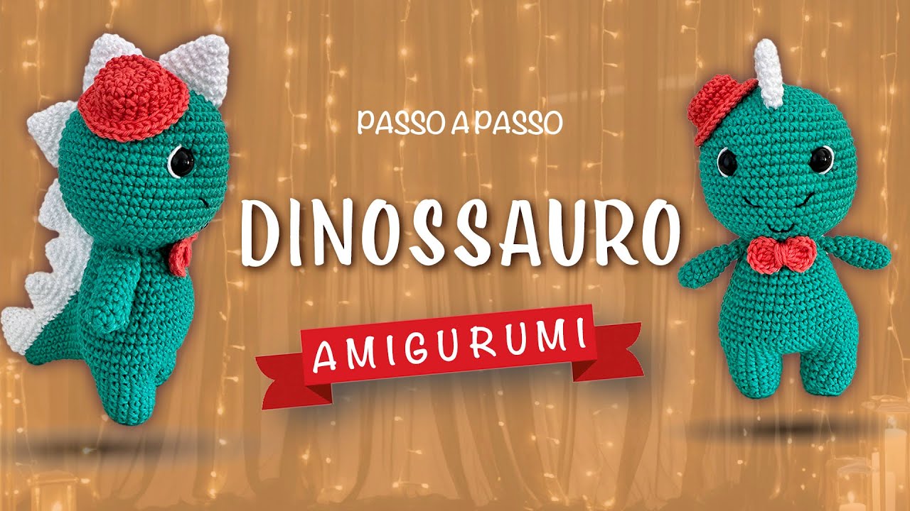 Amigurumi dinossauro passo a passo - receita dinossauro de crochê