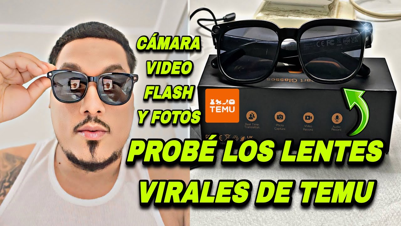 &ldquo;PROBANDO LOS LENTES VIRALES DE TEMU&rdquo; GRABAN VIDEO  Y TOMAN FOTOS 😎 GAFAS INTELIGENTES CON IA