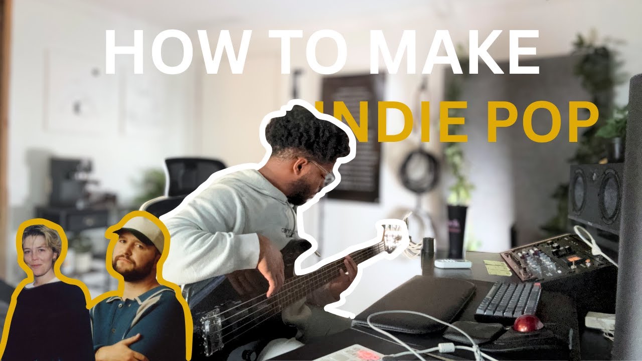 HOW TO PRODUCE A SONG || INDIE POP
