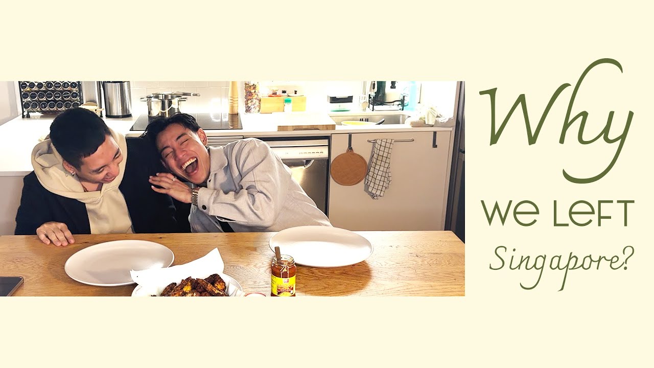 Why we left Singapore?