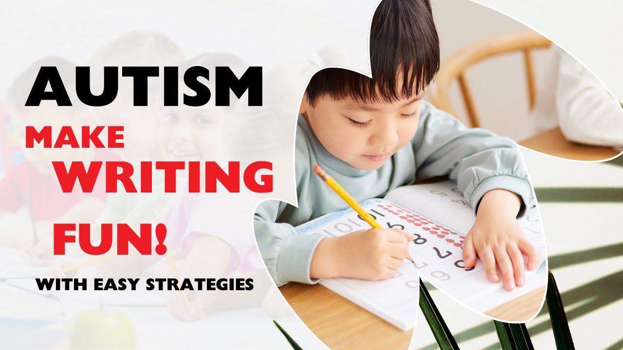 Episode 8: How to Teach Writing to an Autistic Child in Playful Ways