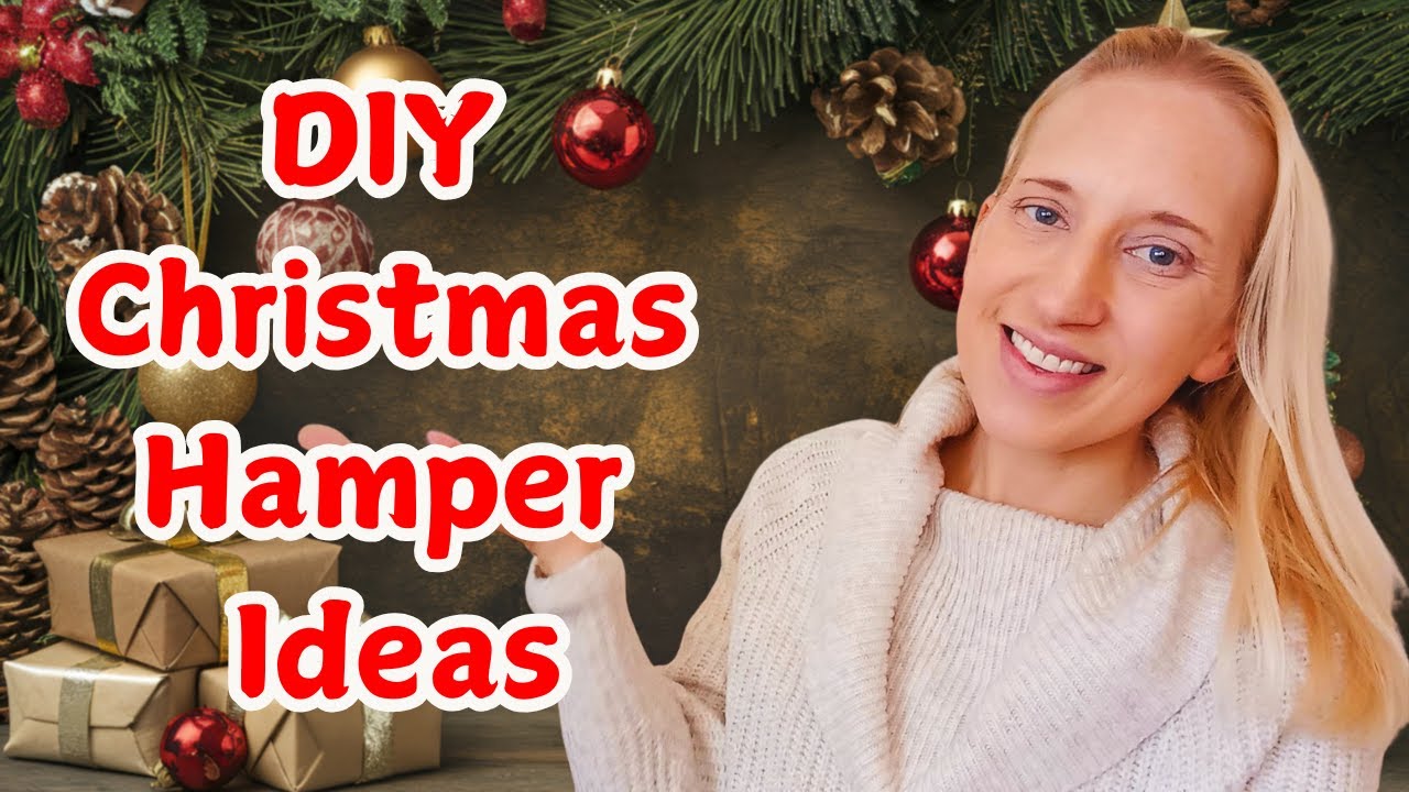 Christmas on a Budget: Easy DIY Gift Hampers for Kids & Adults