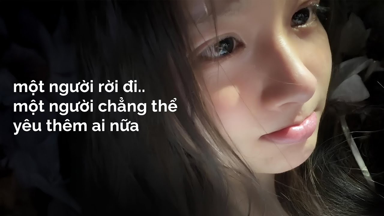 𝐏𝐥𝐚𝐲𝐥𝐢𝐬𝐭 𝐯𝐨̂̃ 𝐯𝐞̂̀: Có một người rời đi, để lại một người chẳng thể yêu thêm ai nữa..