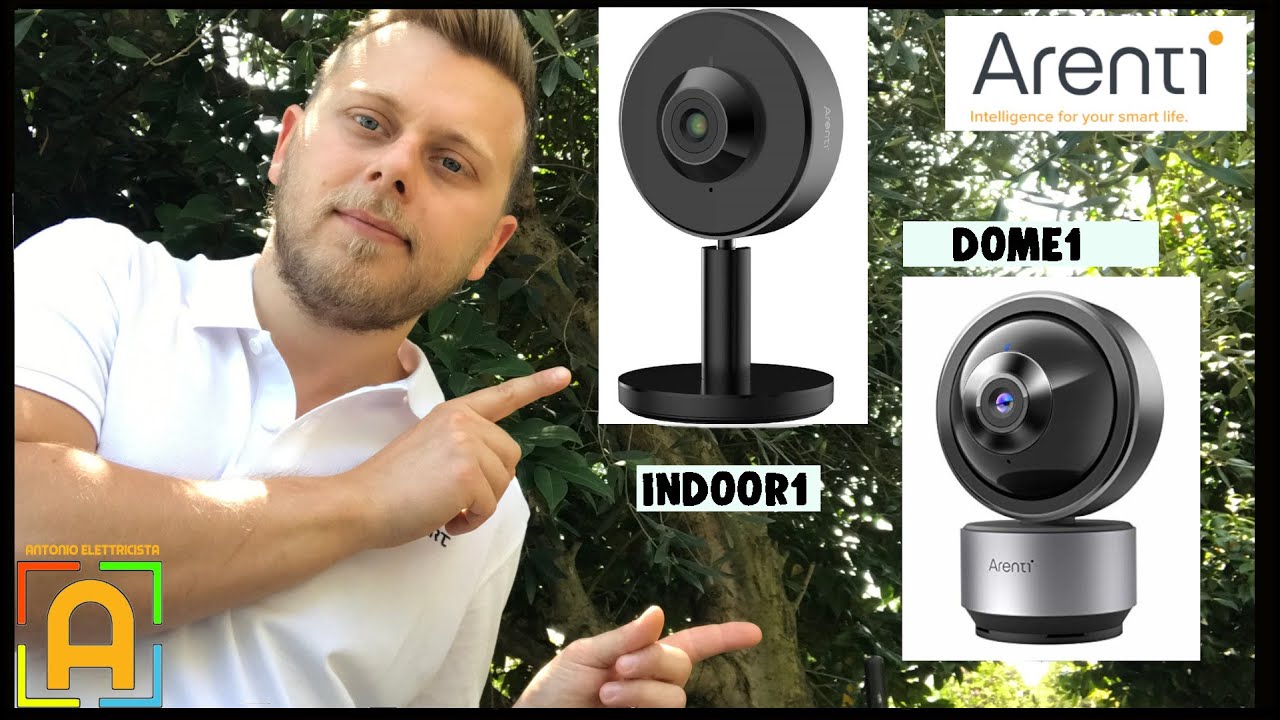 Telecamere wifi Arenti - indoor1 e dome1