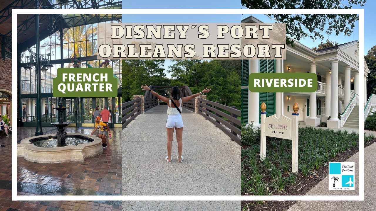 Disney's Port Orleans French Quarter y Riverside ¿Cuál es mejor?