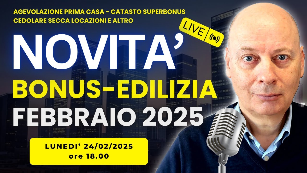 BONUS-EDILIZIA: le ultime novità che devi conoscere pubblicate a FEBBRAIO 2025