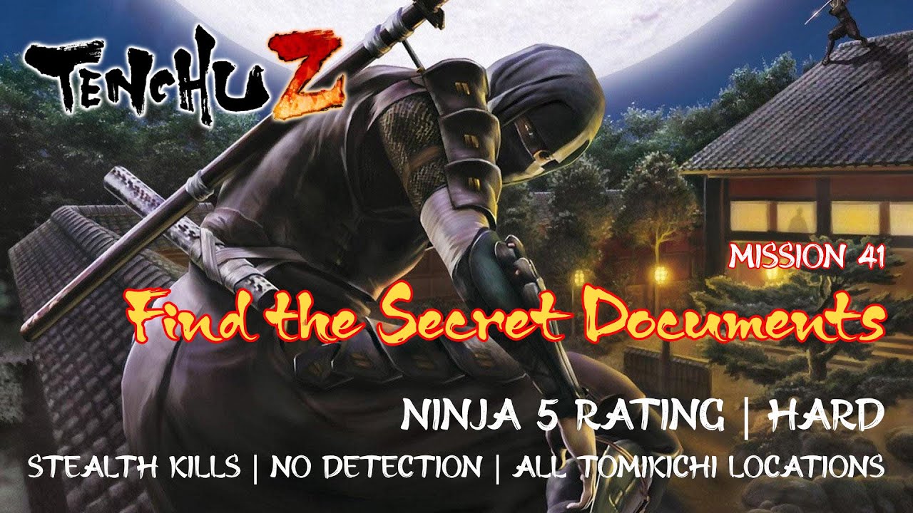 Tenchu Z - Mission 41: Find the Secret Documents