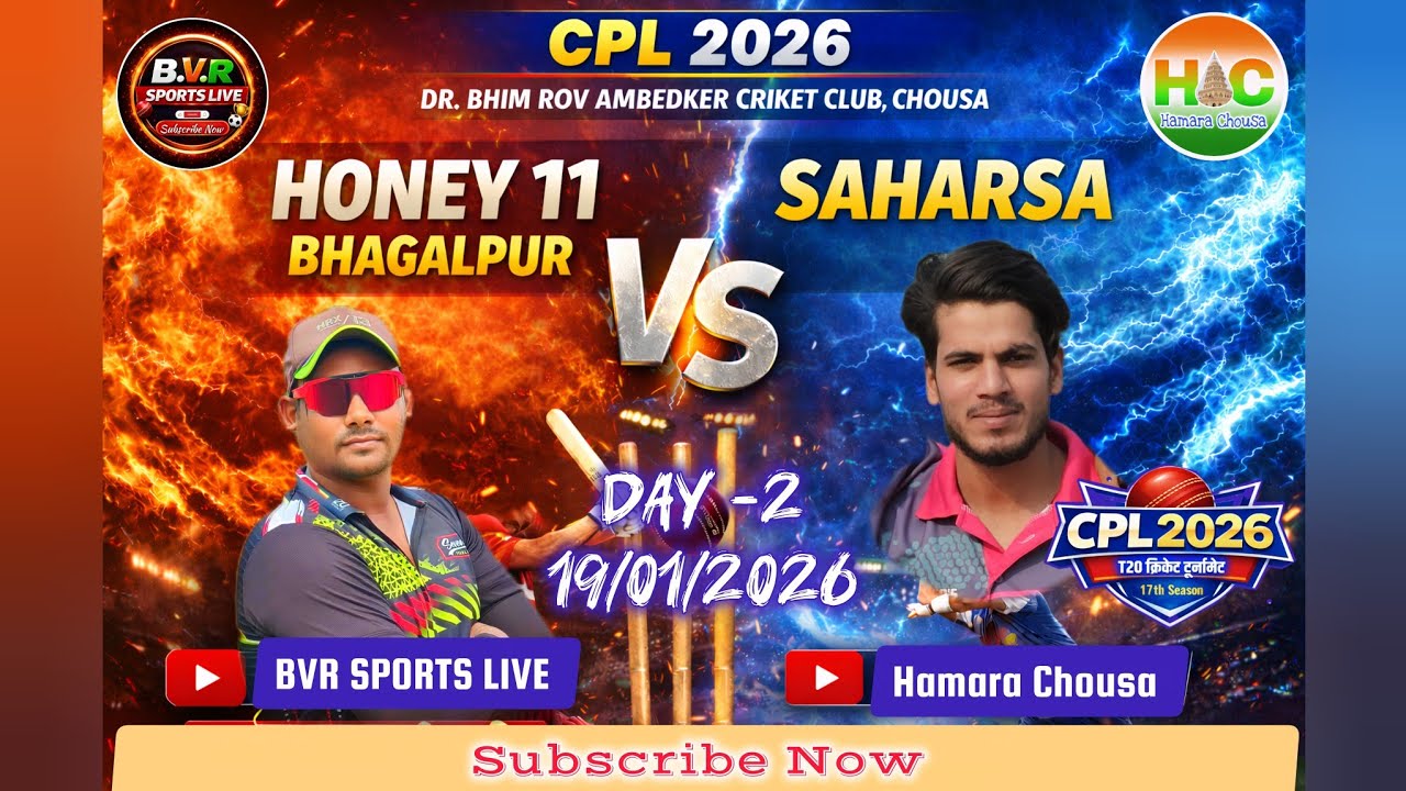 CPL 2026 T20 LIVE | Bhagalpur vs Saharsa | Day 2 | Chausa Cricket | Hamara Chousa