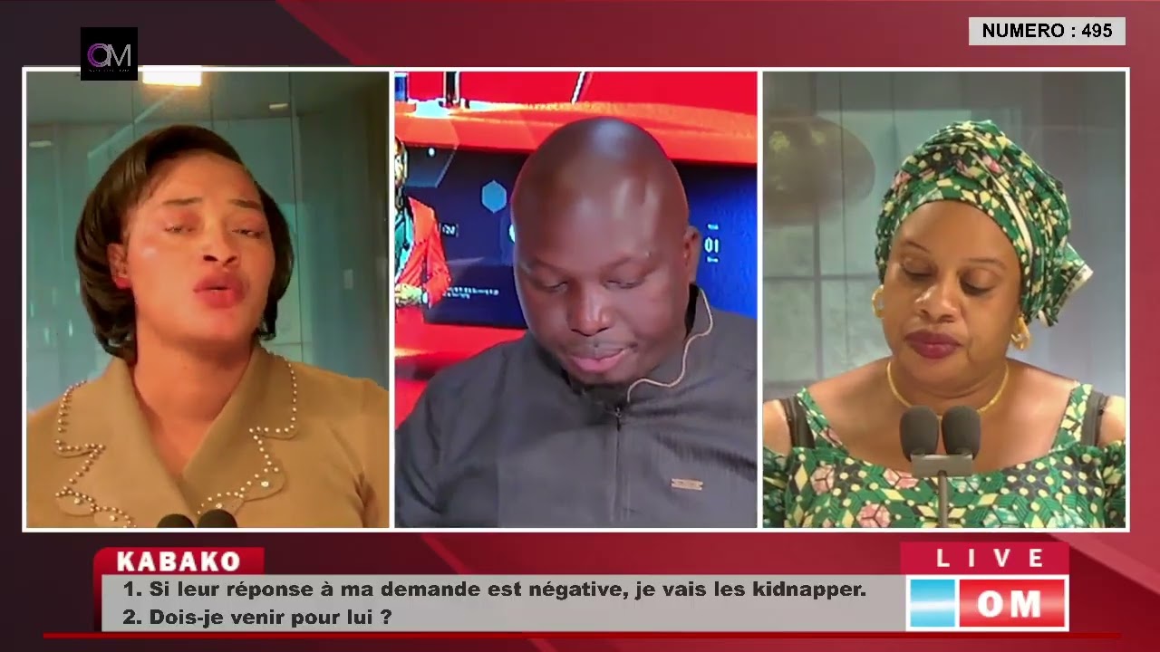 OMLive: #KABAKO - NUMERO : 495 Si leur réponse à ma demande est négative, je vais les k*dnap'per.