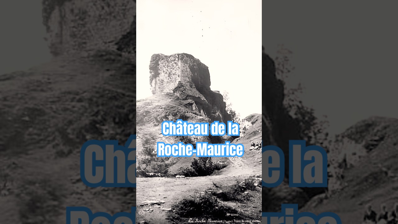 Le ch&acirc;teau de la Roche Maurice