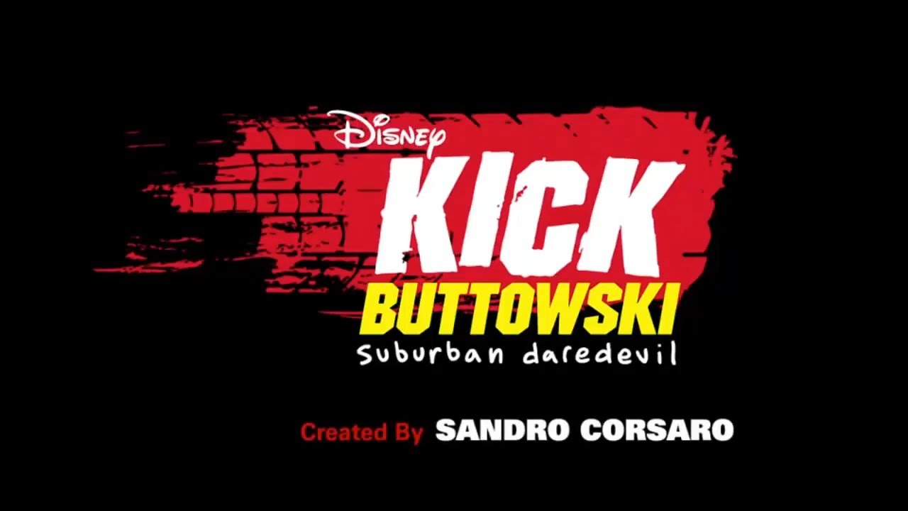Kick Buttowski: Suburban Daredevil Intro