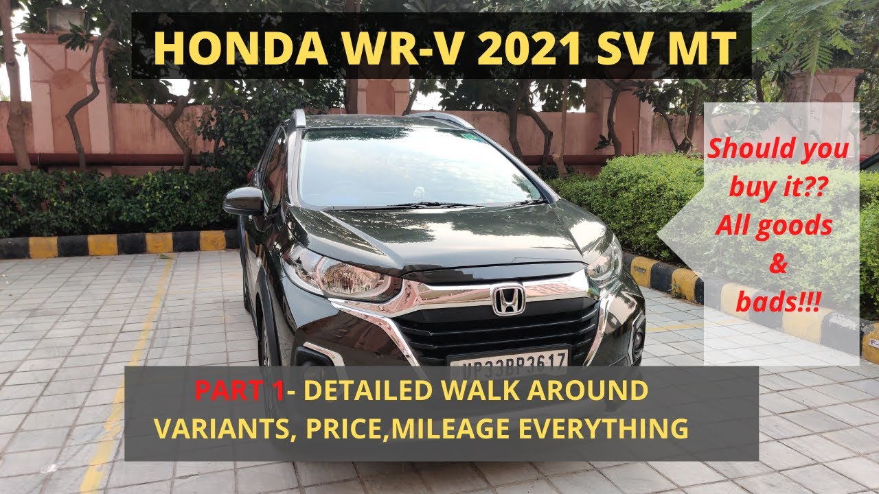 HONDA WRV SV PETROL HONEST REVIEW PART 1- WALK AROUND.. Is it worth buying?? Detailed Explanation!!