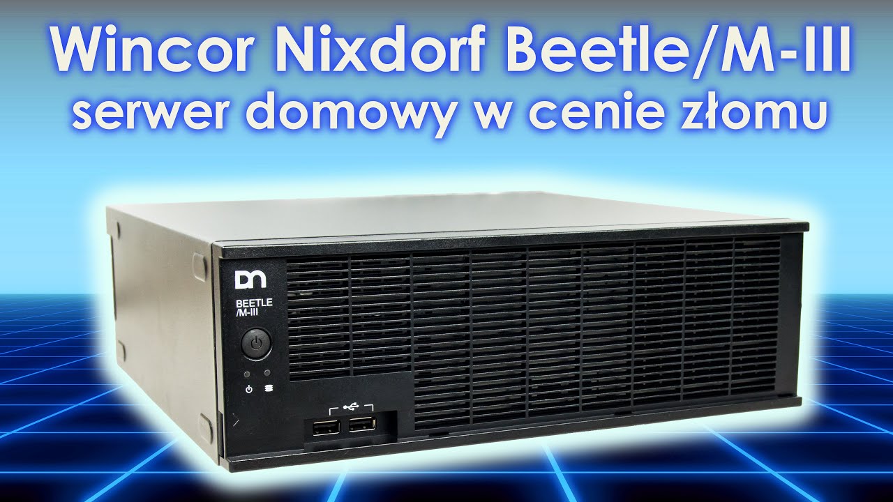 Serwer za 100zł - Wincor Nixdorf Beetle M-III