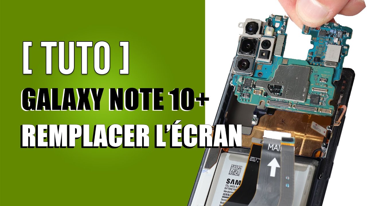 Comment remplacer l'écran Samsung Galaxy note 10+