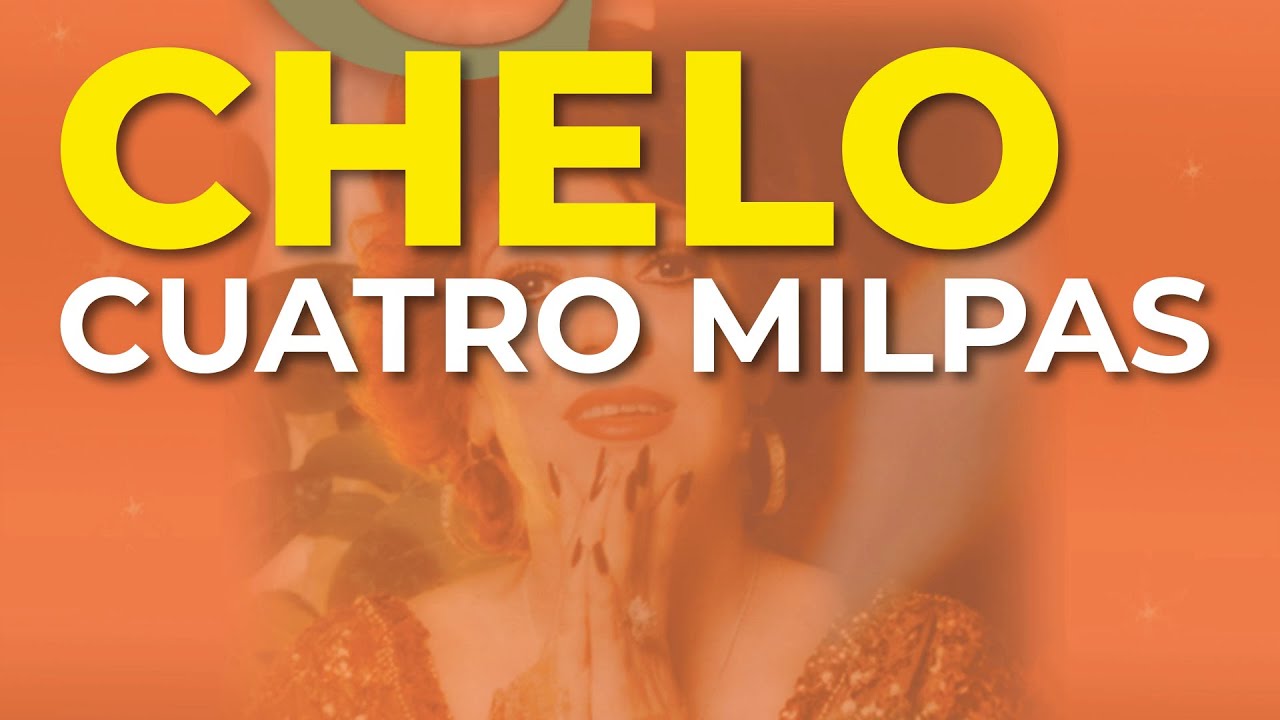 Chelo - Cuatro Milpas (Audio Oficial)