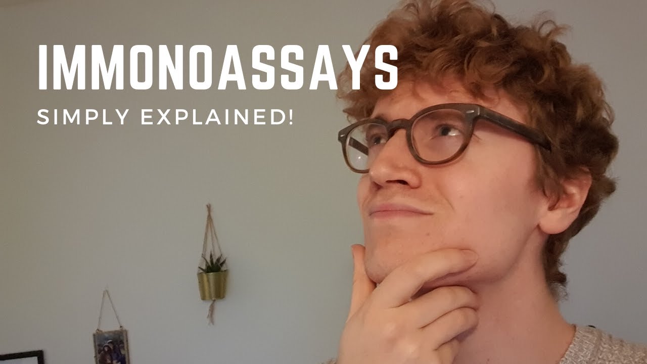 Immunoassays Simply Explained