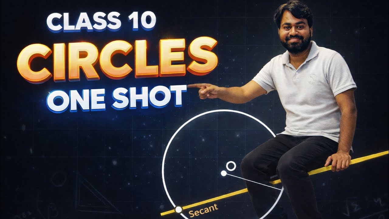 Circles Class 10 Maths One Shot | Full Chapter | CBSE 2026
