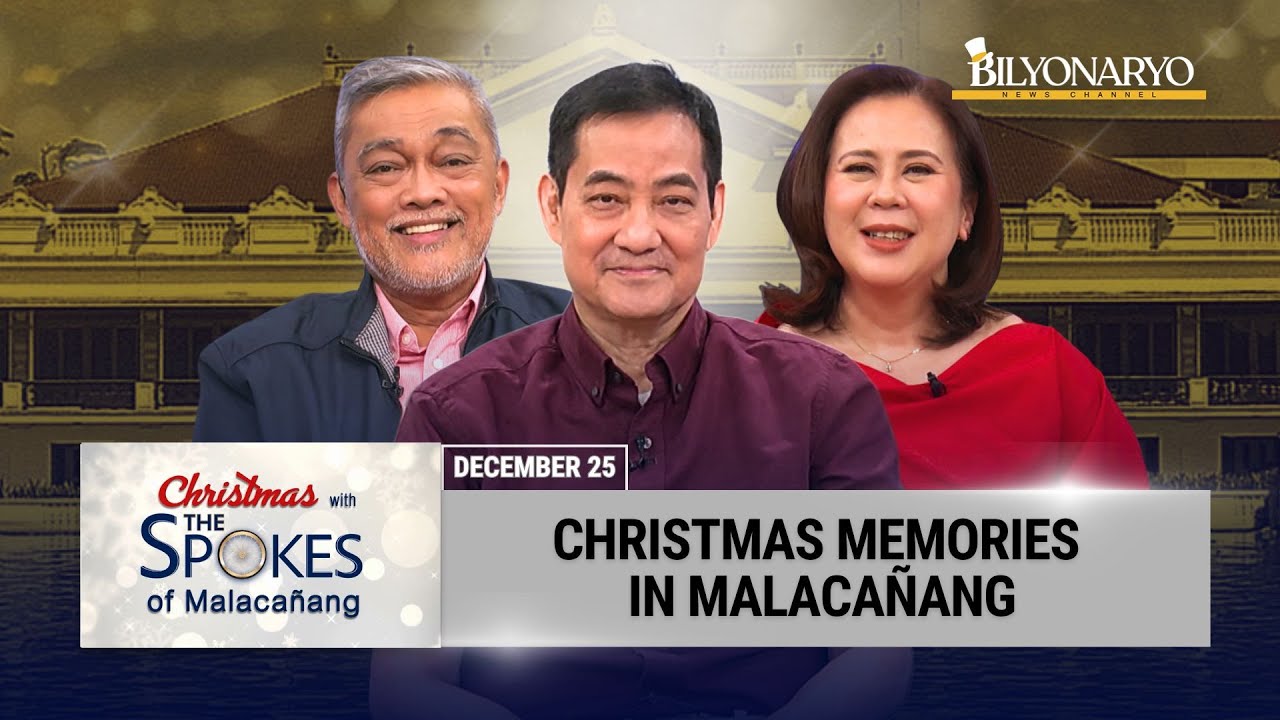 The Spokes: Christmas Memories in Malacañang | Edwin Lacierda, Hernani Braganza and Relly Fajardo