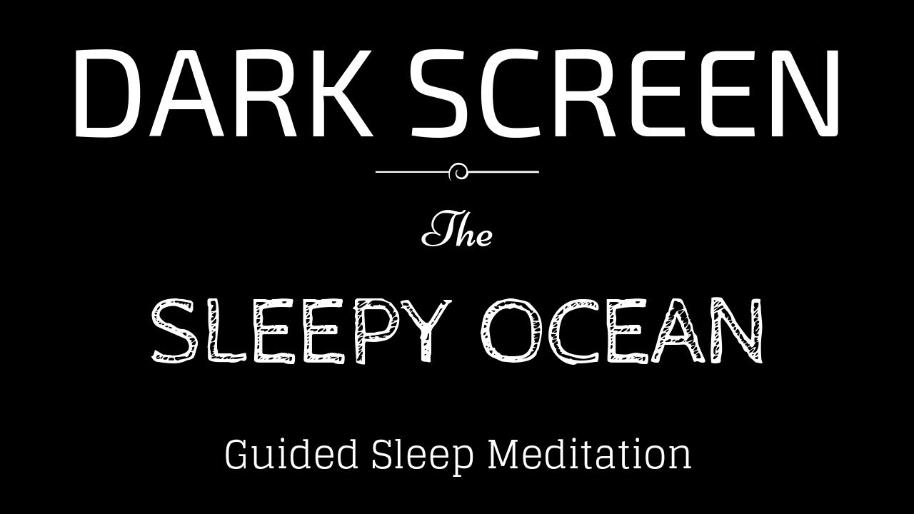 Guided Meditation for Sleeping BLACK SCREEN | SLEEPY OCEAN | Relaxing Sleep Meditation