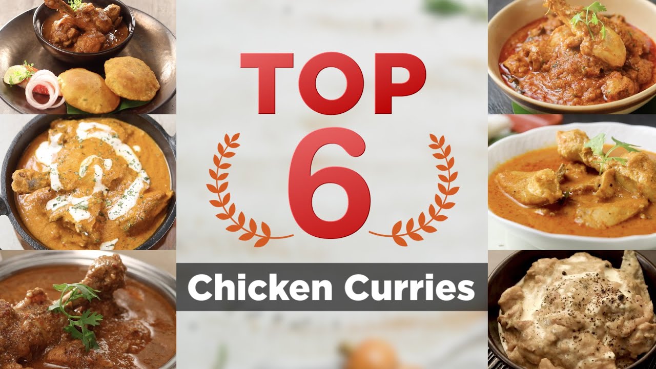 TOP 6 Chicken Curries | 6 सबसे बेस्ट चिकन करी रेसिपी | Best Chicken Curries | Sanjeev Kapoor Khazana