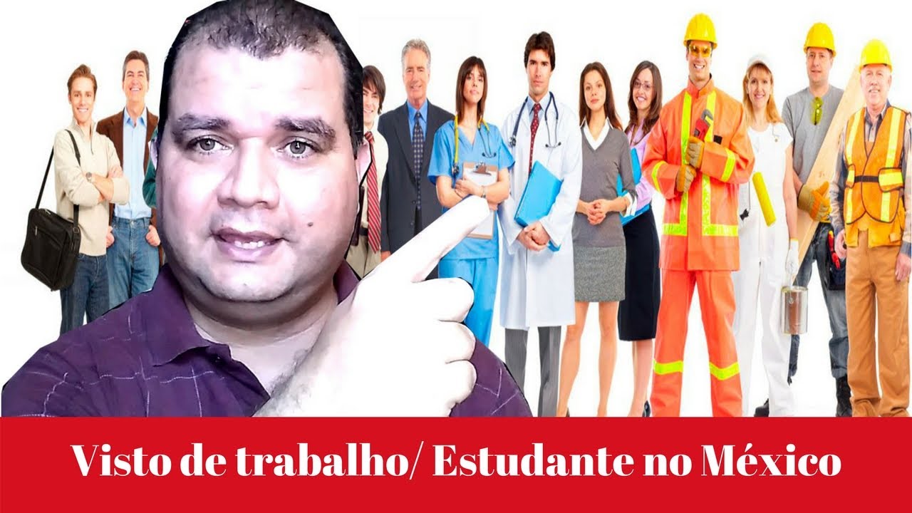 Viver no México: Como trabalhar no México? Visto de estudante no México?