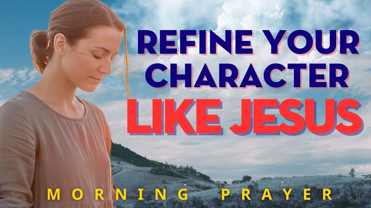 Lord, Refine Me and Lead Me Into Your Purpose | Morning Prayer
