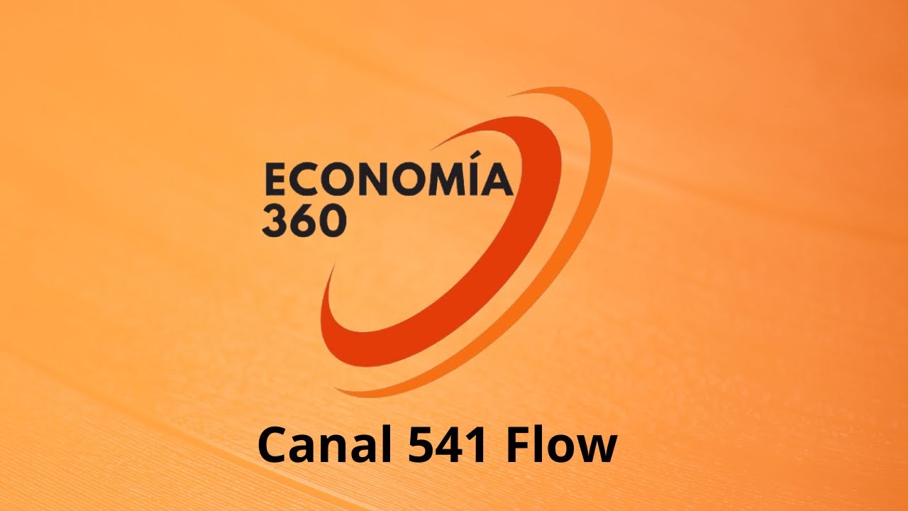 ECONOMIA 360 - Resumen de noticias!