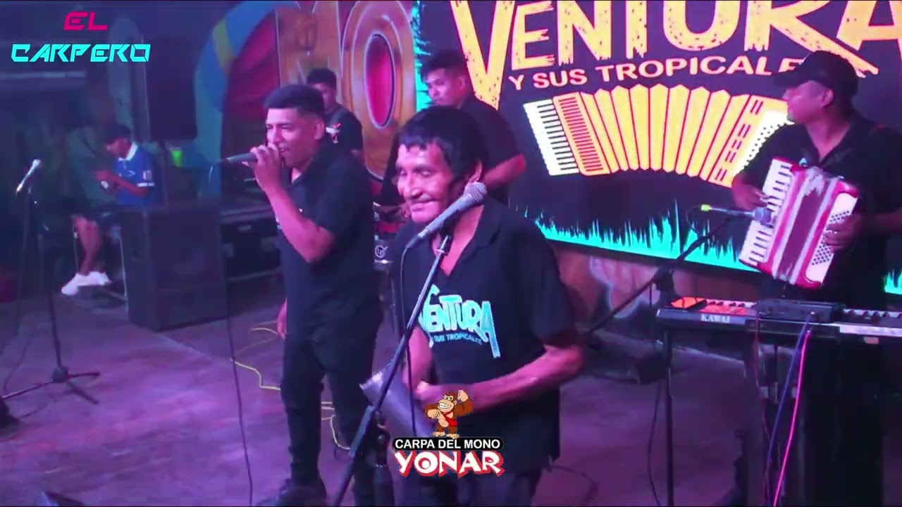 VENTURA Y SUS TROPICALES | 2025 | SHOW EN VIVO | CARPA MONO YONAR | SALTA | EL CARPERO | ARGENTINA