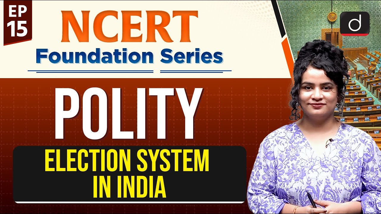 Understanding the Election System in India | Lok Sabha | Rajya Sabha | Election Commission