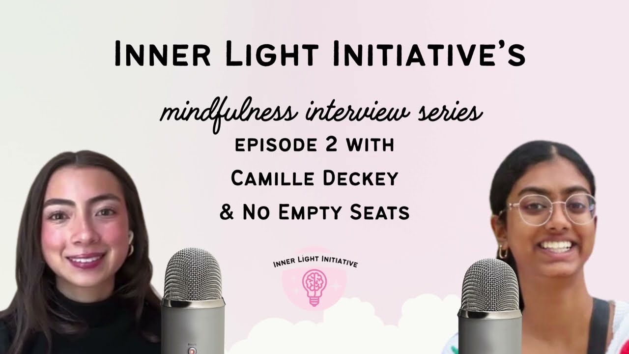 Mindfulness Interview Series | Episode 2 with No Empty Seats