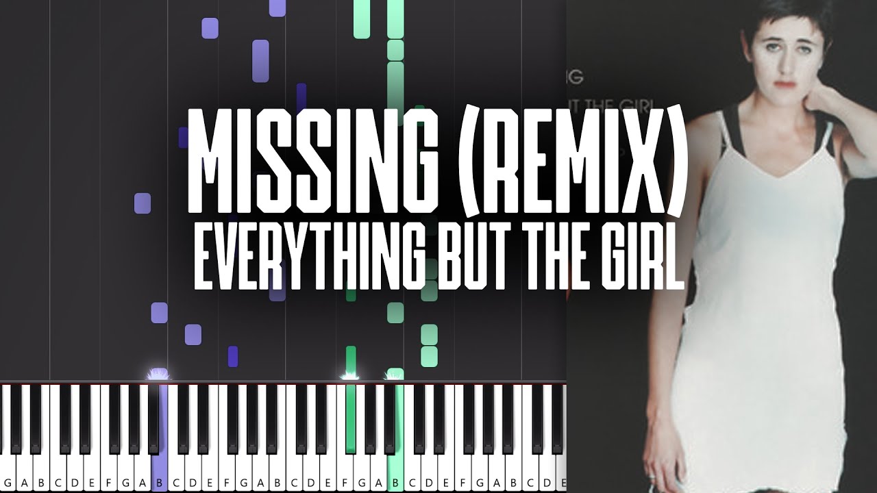 Missing (Todd Terry Remix) - Everything But The Girl - Piano Tutorial + MIDI
