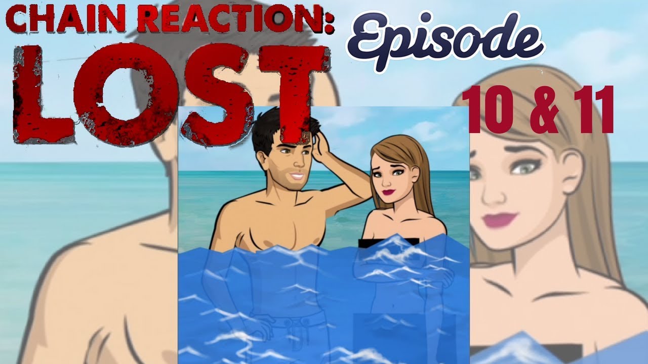 CHAIN REACTION LOST - EPISODES 10 & 11 - GEM PATH