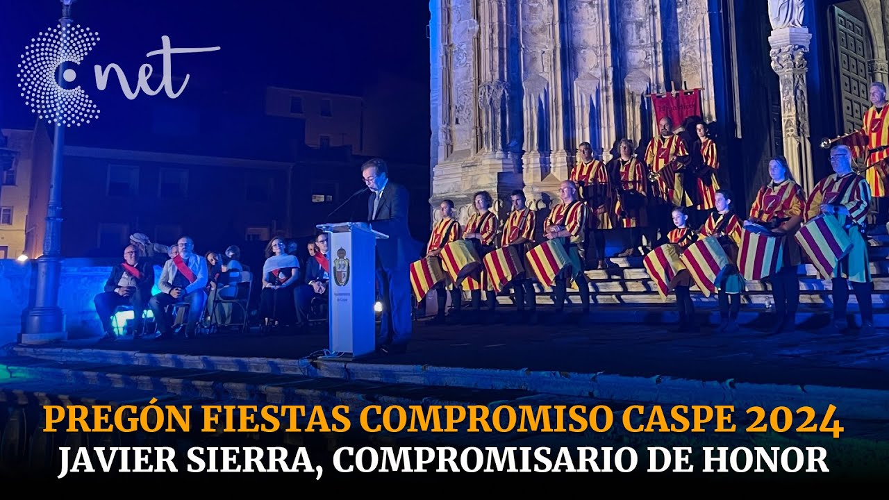 Pregón de Javier Sierra | COMPROMISO CASPE 2024