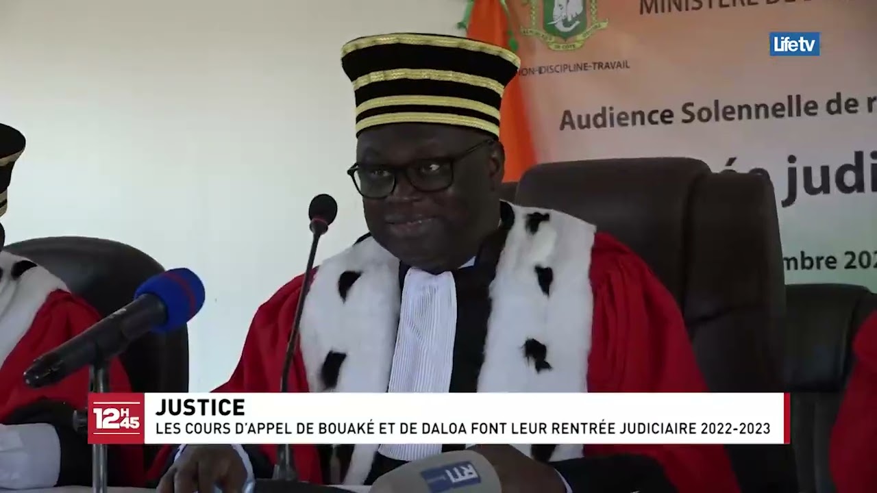@#RENTREE #JUDICIAIRE 2022 A LA @COUR D'APPEL DE #DALOA . LOUA