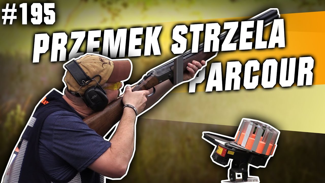 Darz Bór odc 195 - Przemek strzela parcour'a