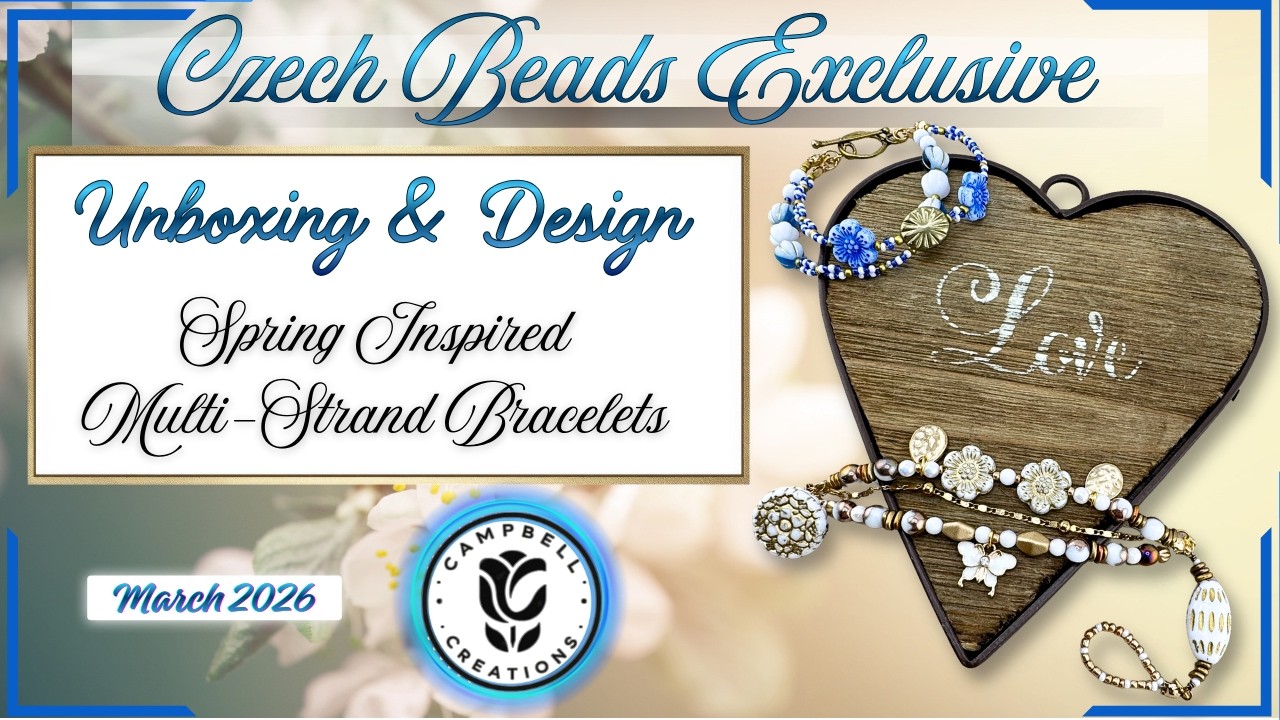 Unboxing and Design | Czech Beads Exclusive | March 2026