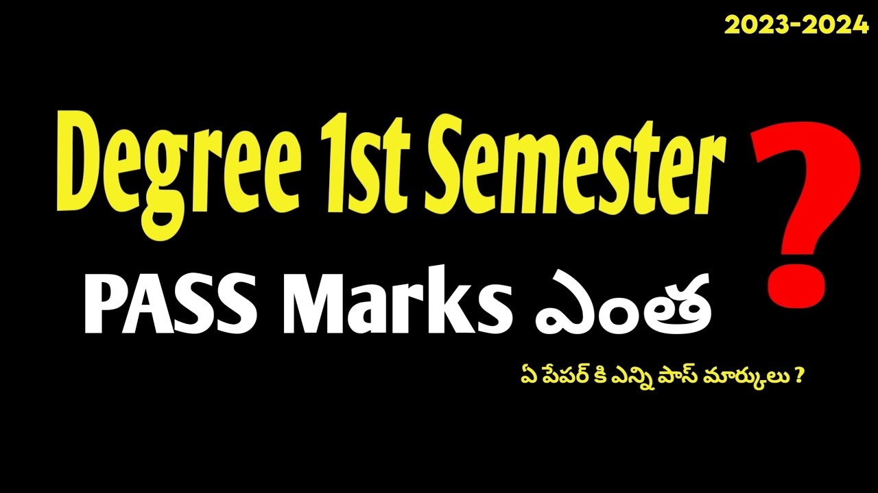 Degree Semester -1 PASS Marks || How many pass marks should be obtained for each paper || Degree ...