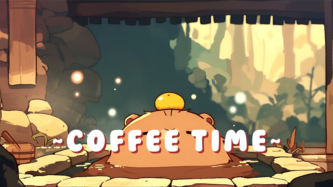 [Full Hour] Capybara Music Channel - Relaxing Tunes Collection ~ Quiet Moments ~ 🦫 🍵 ✨