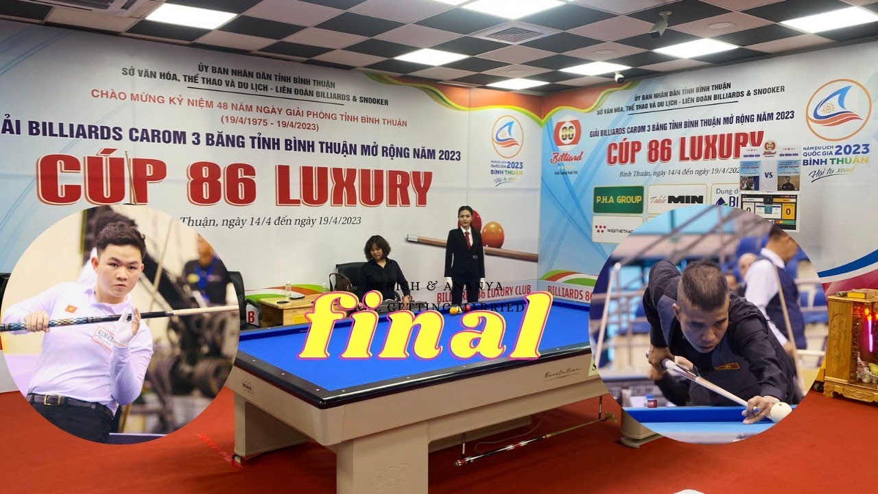 TRẦN QUYẾT CHIẾN - BAO PHƯƠNG VINH.Chung kết Bida 3 băng. CUP BILLIARDS 86 LUXURY.